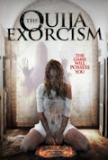 Cover zu Das Ouija Experiment 3 - Der Exorzismus (The Ouija Exorcism)