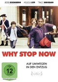 Cover zu Why Stop Now (Why Stop Now?)
