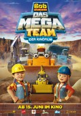 Cover zu Bob, der Baumeister - Das Mega Team - Der Kinofilm (Bob the Builder: Mega Machines)