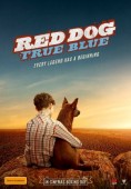 Cover zu Red Dog - Mein treuer Freund (Red Dog: True Blue)