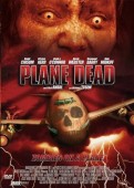 Cover zu Plane Dead - Der Flug in den Tod (Flight of the Living Dead)