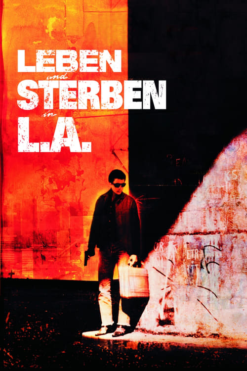 Cover zu Leben und Sterben in L.A. (To Live and Die in L.A.)