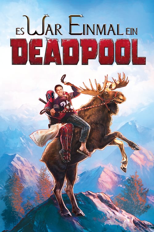 Cover zu Es war einmal ein Deadpool (Once Upon a Deadpool)