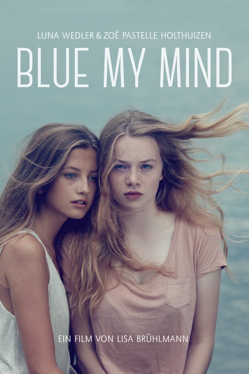 Cover zu Blue My Mind (Blue My Mind)