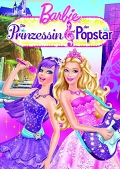 Cover zu Barbie - Die Prinzessin & der Popstar (Barbie: The Princess & the Popstar)