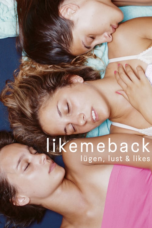 Cover zu Likemeback - Lügen, Lust & Likes (Likemeback)