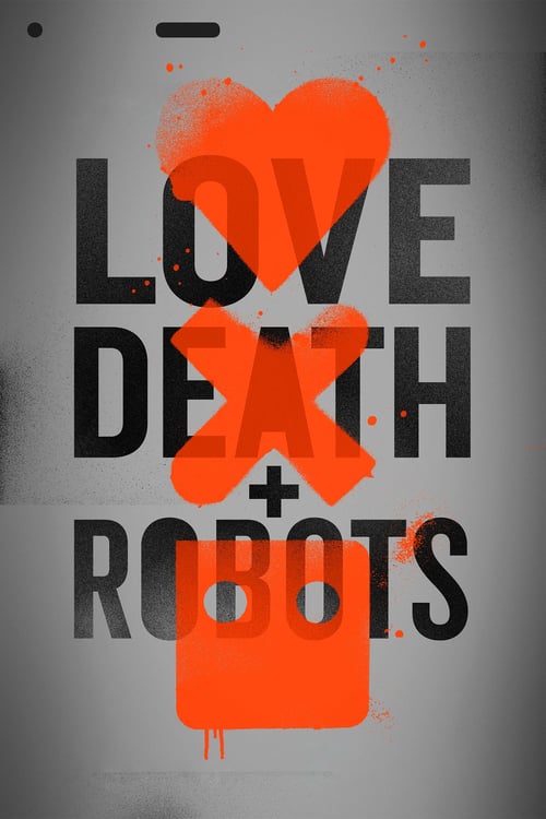 Cover zu Love, Death & Robots (Love, Death & Robots)