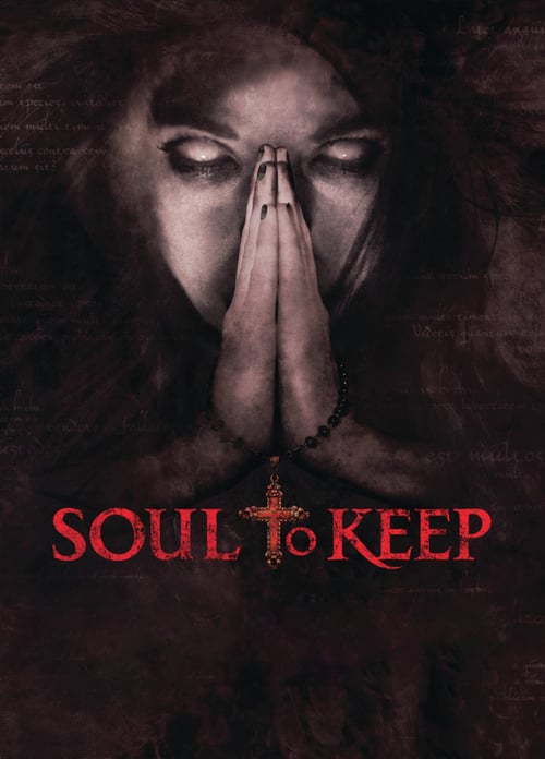 Cover zu Soul To Keep - Dein letztes Gebet (Soul to Keep)