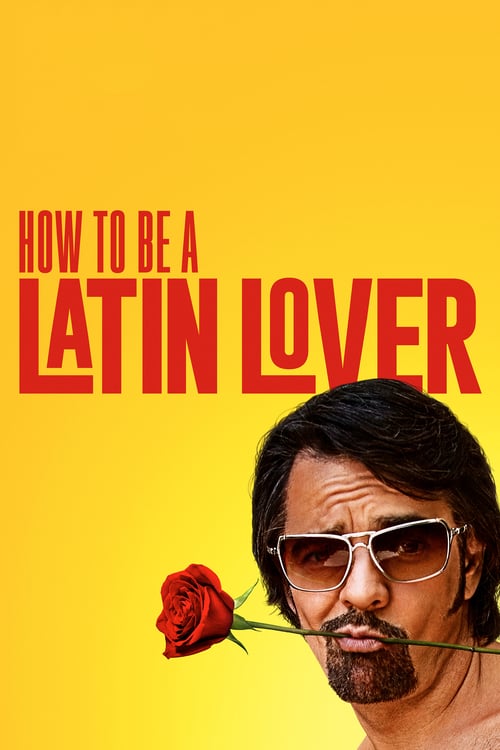 Cover zu How to Be a Latin Lover (How to Be a Latin Lover)
