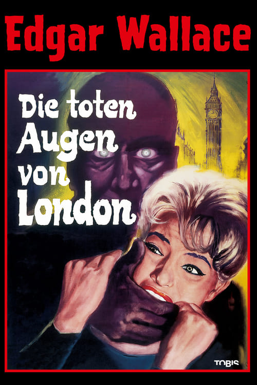 Cover zu Edgar Wallace - Die toten Augen von London (Dead Eyes of London)