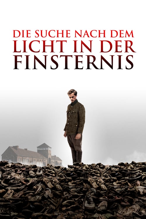 Cover zu Die Suche nach dem Licht in der Finsternis (The Guard of Auschwitz)