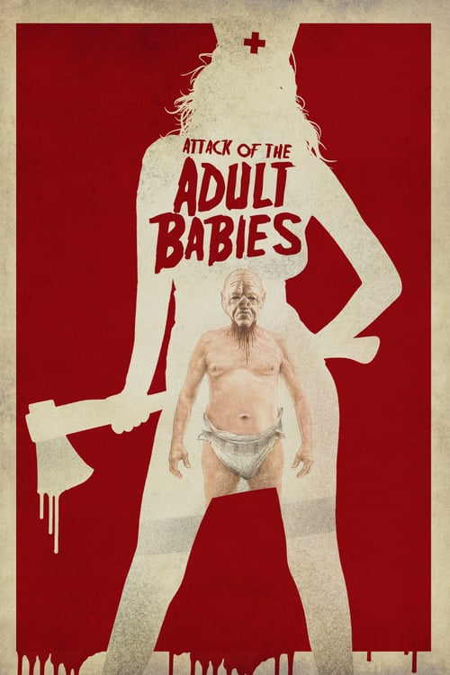 Cover zu Attack of the Adult Babies (Adult Babies)
