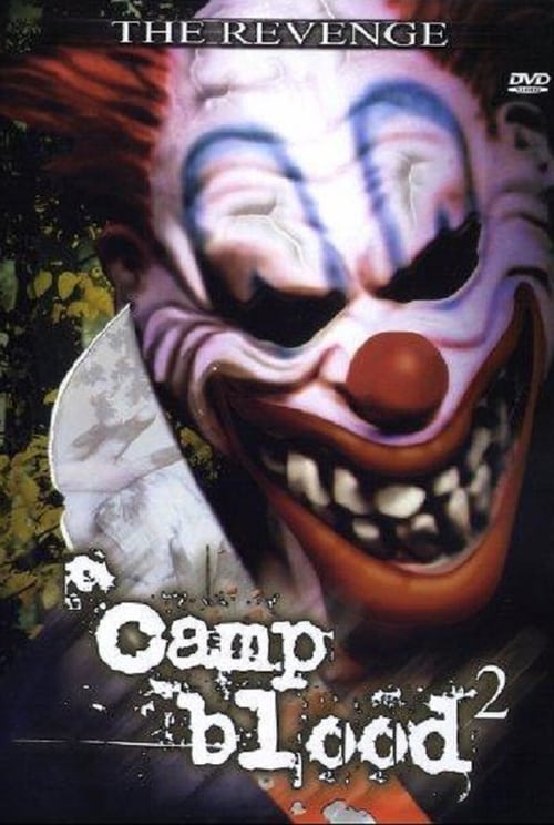 Cover zu Camp Blood 2 - The Revenge (Camp Blood 2)