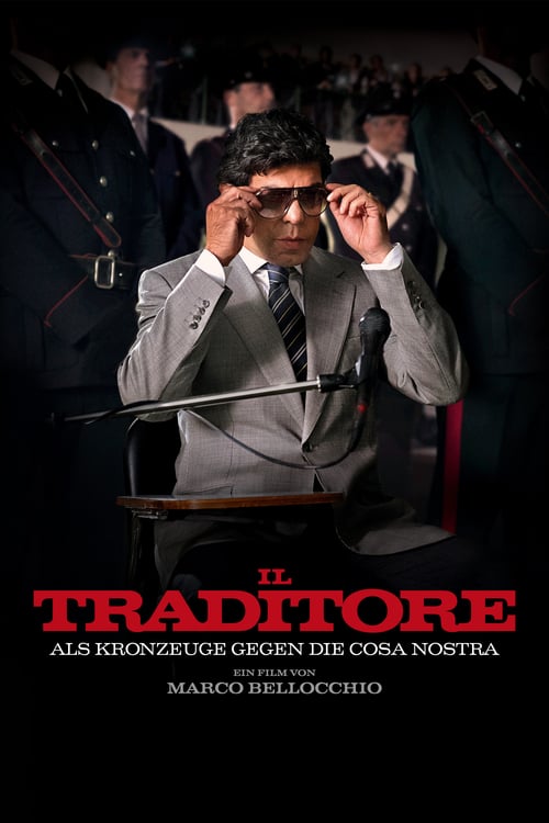 Cover zu Il Traditore - Als Kronzeuge gegen die Cosa Nostrare (The Traitor)