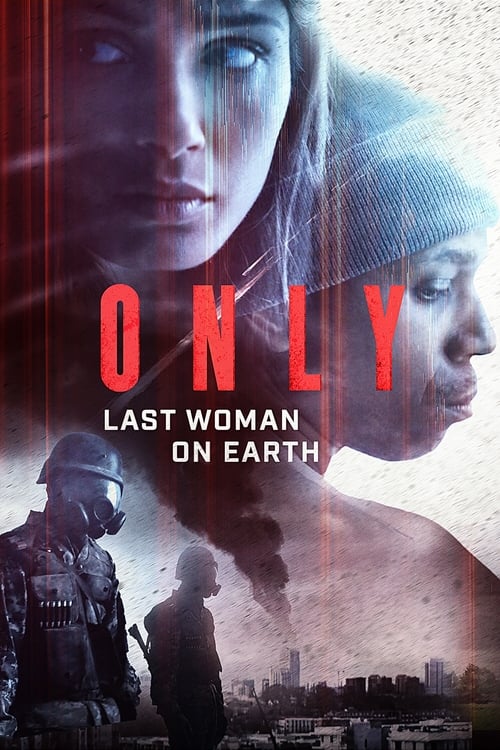 Cover zu Only: Last Woman on Earth (Only)